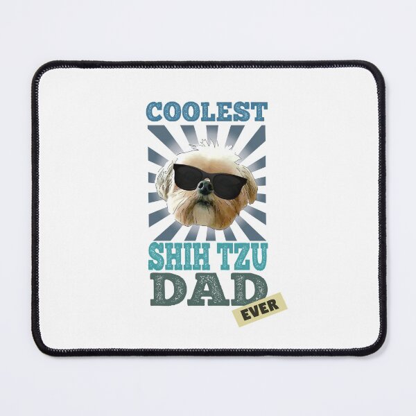 Item preview, Coolest Shih Tzu Dad Ever Dog Lover designed and sold by SunnyStreet.