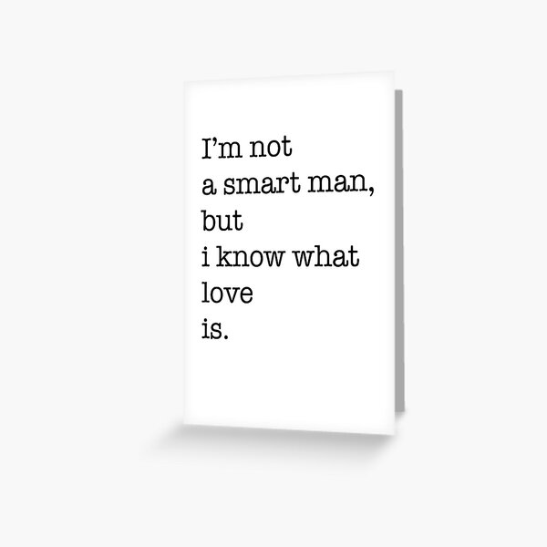 I Know What Love Is Greeting Card