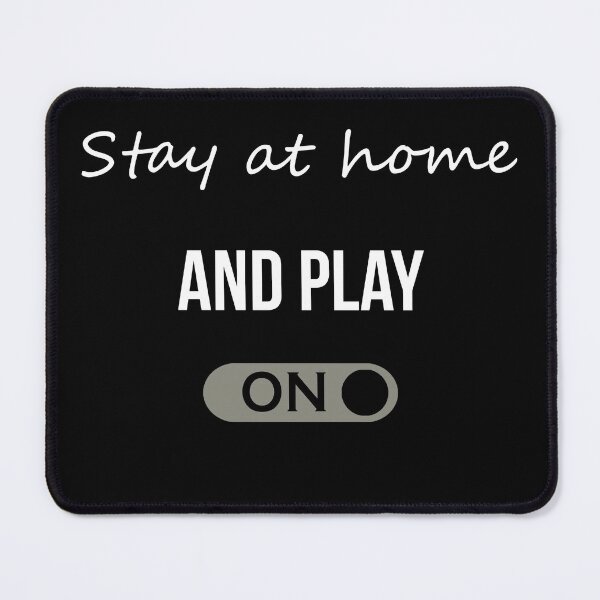 Item preview, Stay home and play designed and sold by Photorebelle.
