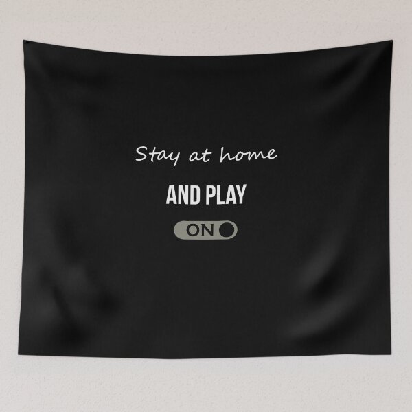 Item preview, Stay home and play designed and sold by Photorebelle.