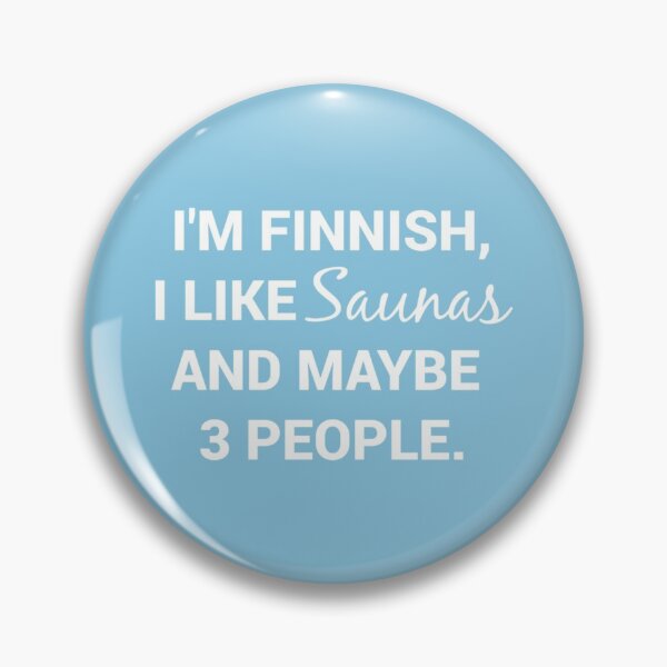 Item preview, Funny Finnish Finland Suomi Sisu I Like Saunas   designed and sold by InoaShop.