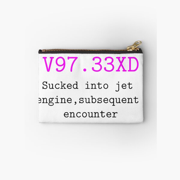 Item preview, ICD-10 V97.33XD designed and sold by HunterDDND.