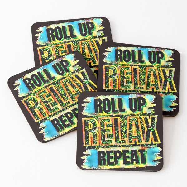 Item preview, RRR ROLL UP RELAX REPEAT Cannatees designed and sold by jmed70.