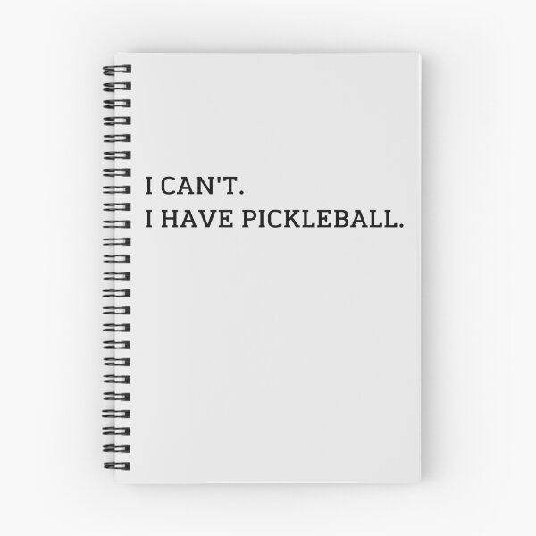 Item preview, Pickleball , I Can't , I Have Pickleball , Pickleball Player , Love Pickleball | Funny Pickleball  designed and sold by Laradesigns23.