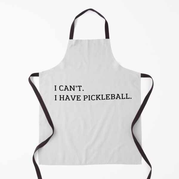 Item preview, Pickleball , I Can't , I Have Pickleball , Pickleball Player , Love Pickleball | Funny Pickleball  designed and sold by Laradesigns23.