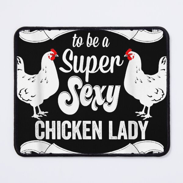 Item preview, Chicken Lady T-Shirt - Super Sexy Chicken Lady designed and sold by kevinsimmons12.