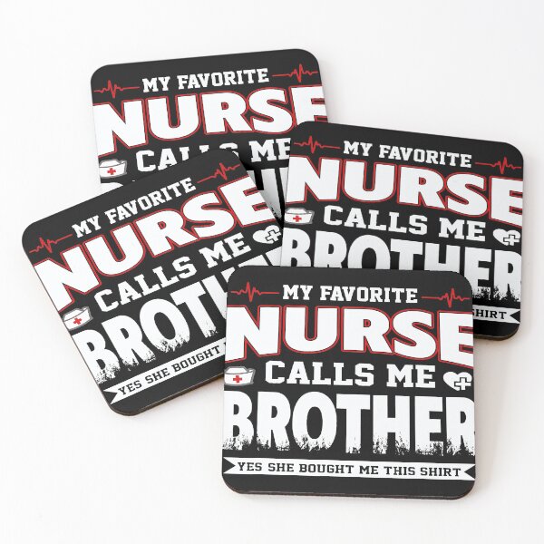 Item preview, My favorite nurse calls me brother father's day for boy son designed and sold by Andrea146.