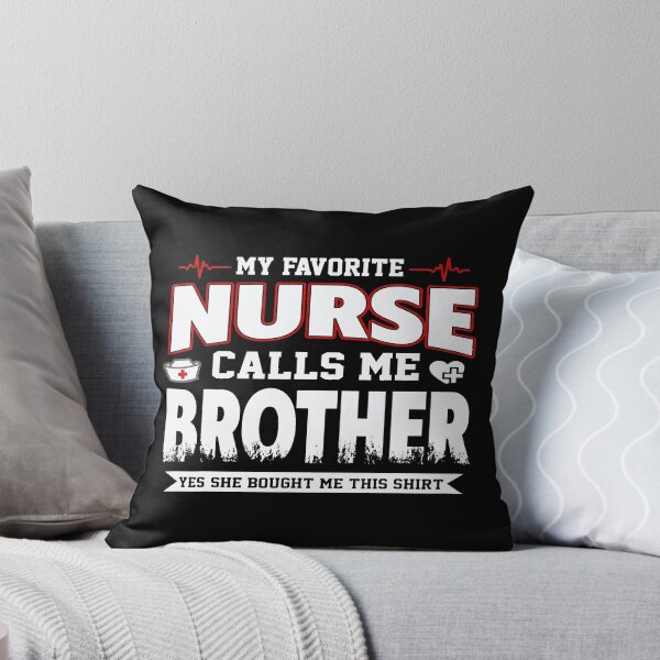 Item preview, My favorite nurse calls me brother father's day for boy son designed and sold by Andrea146.