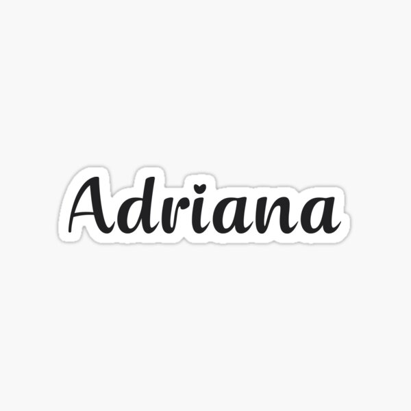 Adriana Adriana
