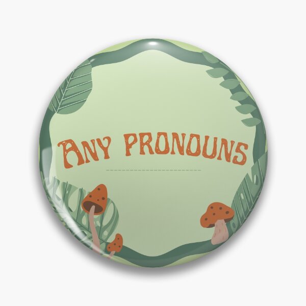 Item preview, Any Pronouns Design designed and sold by mjalred.