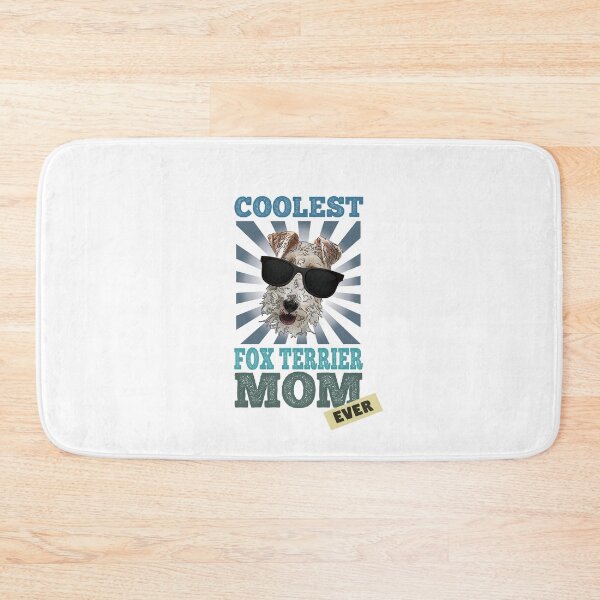 Item preview, Coolest Fox Terrier Mom Ever Dog Lover designed and sold by SunnyStreet.
