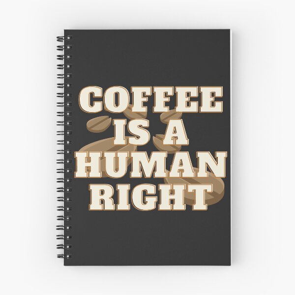 Item preview, Coffee Is A Human Right designed and sold by omeca.