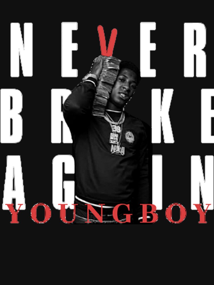 Disover Never Broke Again Youngboy Amreican Rapper T-Shirt