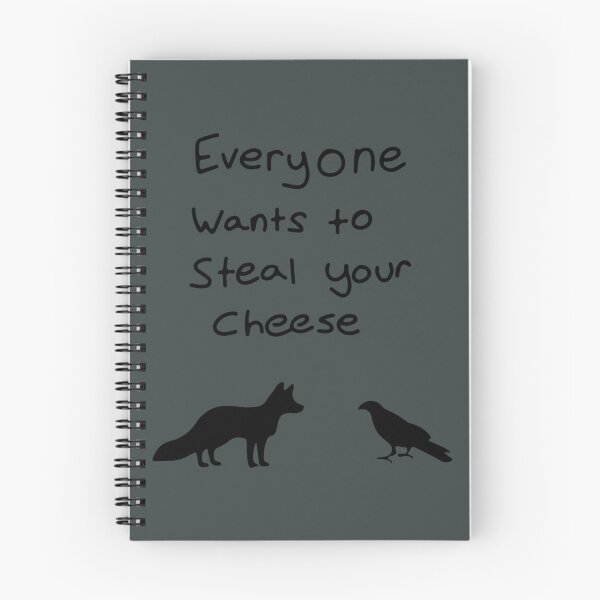 Item preview, Everyone wants to steal your cheese      designed and sold by Kaliadesign.