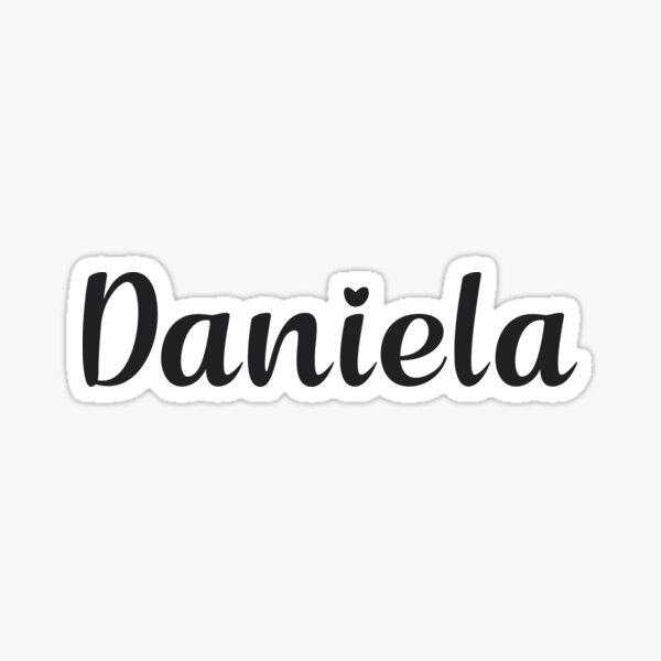 Daniela Sticker By Posters Redbubble