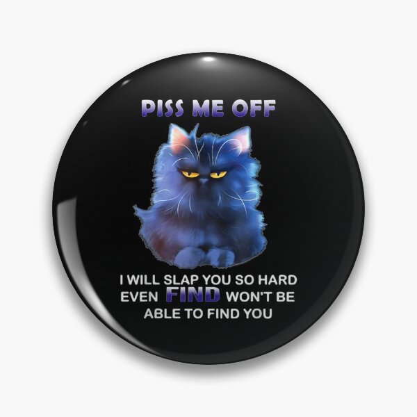Item preview, Plss me off i will slap you so hard even find won_t be able    designed and sold by LemonMuMu.