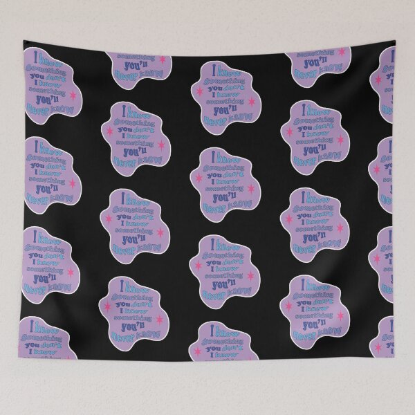 Item preview, I Know Something You Don't I Know Something You'll Never Know designed and sold by jennamcasey.