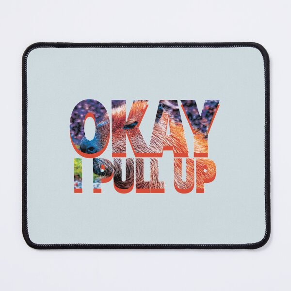 Item preview, Okay I Pull Up Capybara Meme designed and sold by Boitaumane.