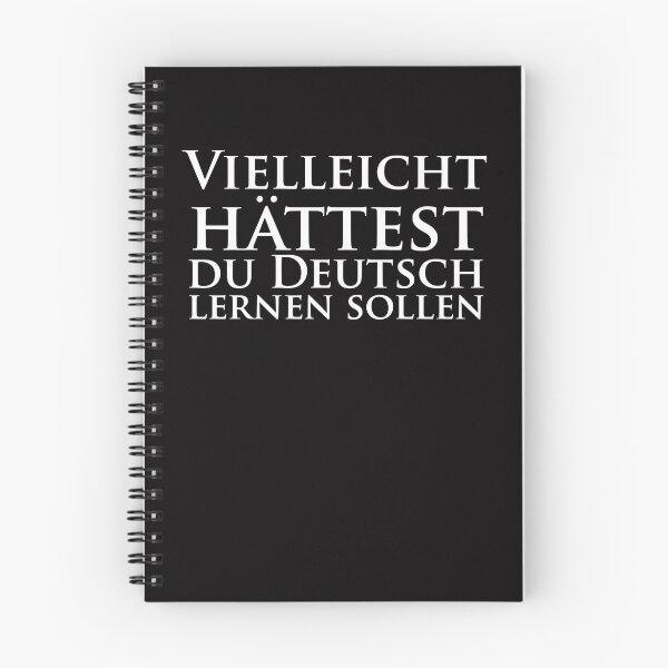 Item preview, Maybe You Should Have Learned German Student  designed and sold by AlanDavid1.