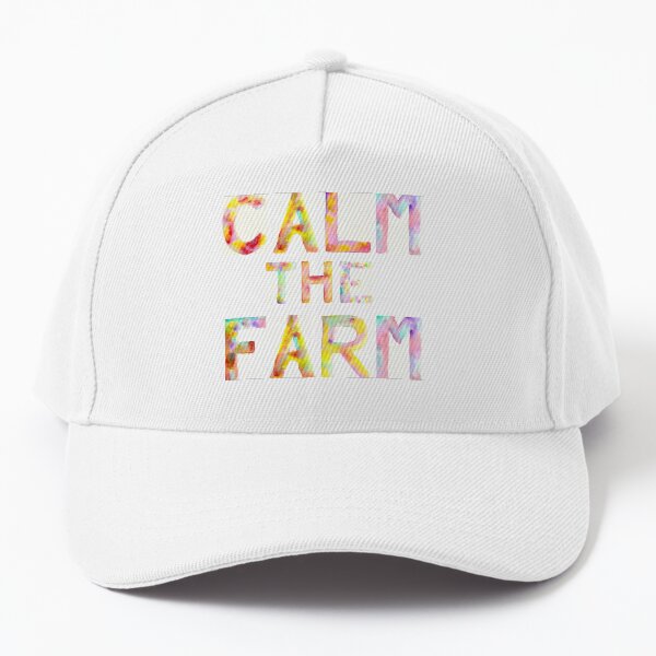 Calm The Farm Baseball Cap