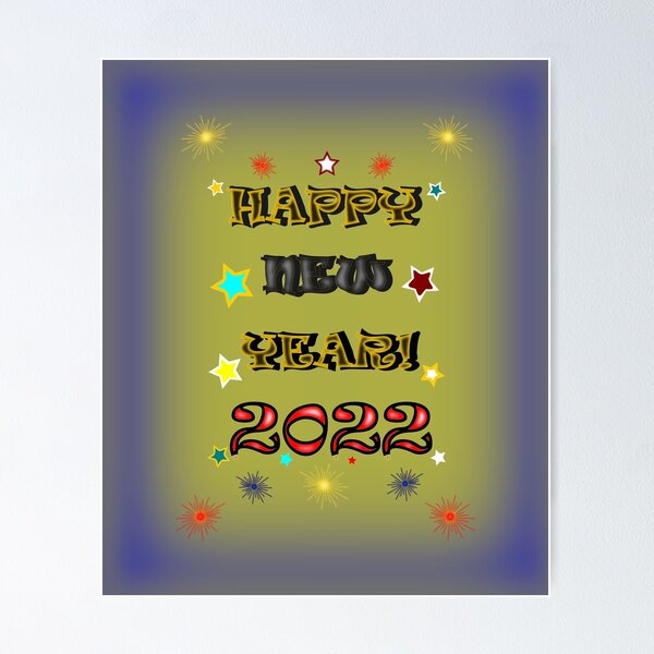 Item preview, Happy New Year 2022 designed and sold by clintondesigns6.