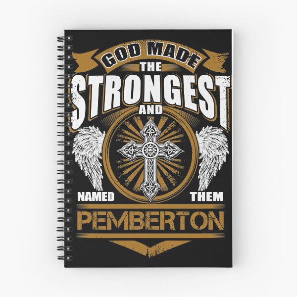 Item preview, Pemberton Name T Shirt - God Found Strongest And Named Them Pemberton Gift Item Tee designed and sold by sallyanney.