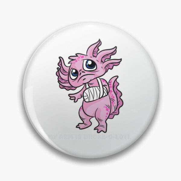 Artikelvorschau, My Arm Is Broke-o-lotl Broken Arm Axolotl Hospital entworfen und verkauft von Moonpie90.