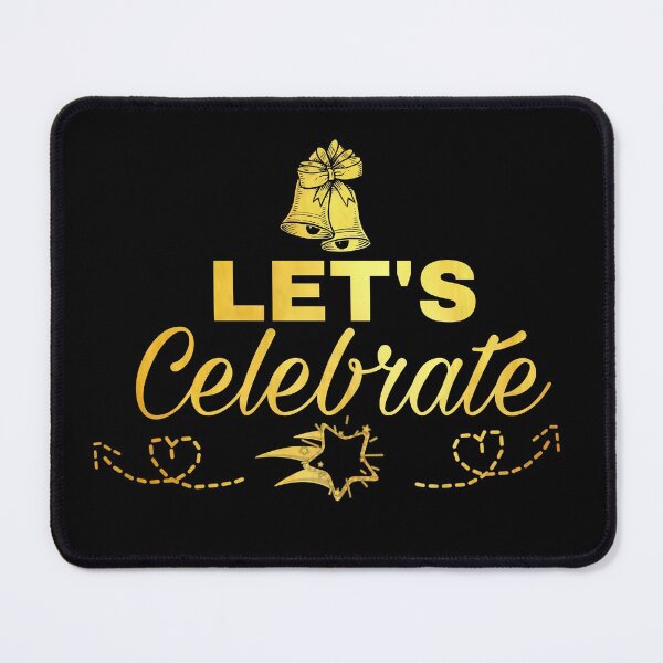 Item preview, let's celebrate  designed and sold by M Mariatique.