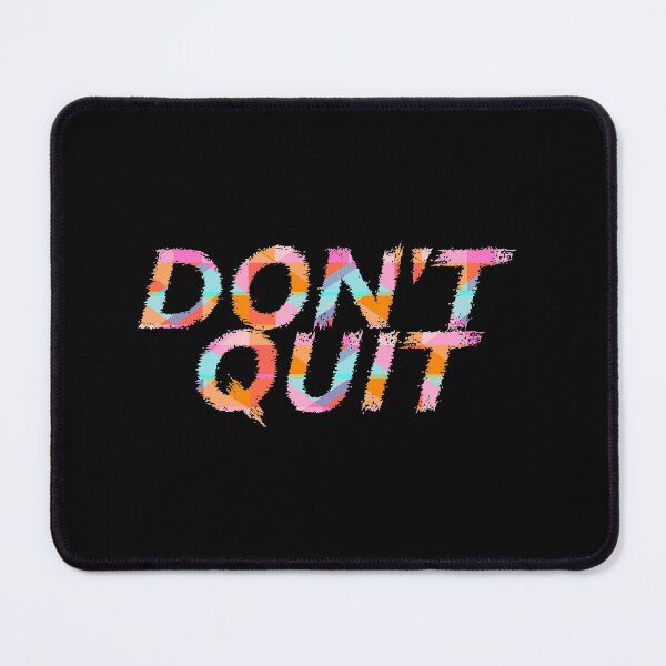 Item preview, Don't Quit  designed and sold by Binod Kashyap.