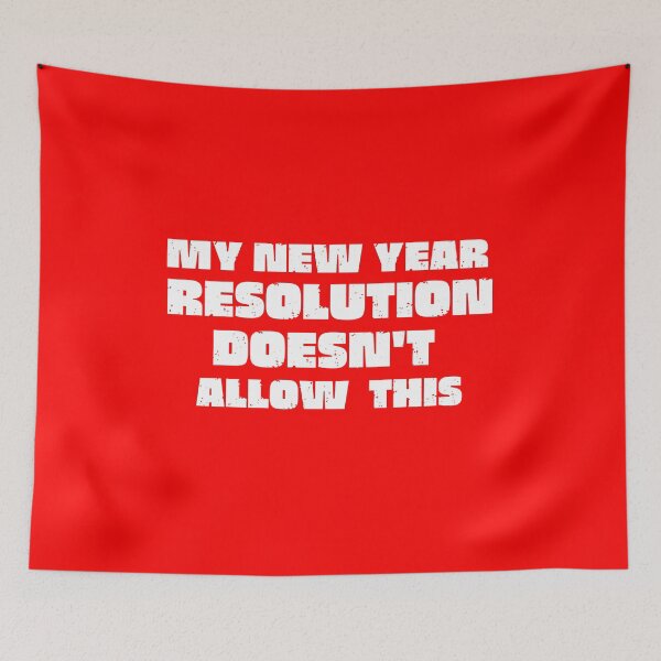 Item preview,  My new year resolution Doesn't allow this Funny t-shirt designed and sold by Creative Life.