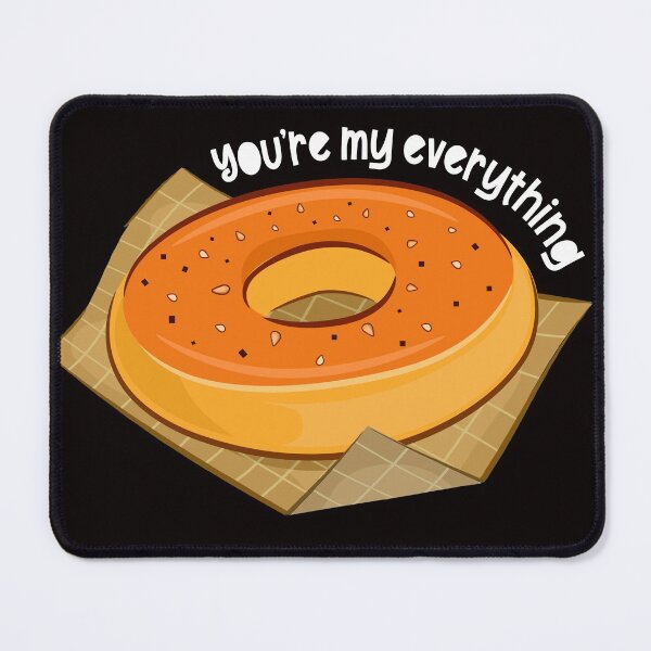 Item preview, You're My Everything Bagel | Cute Baking Lover designed and sold by DesignByMai.