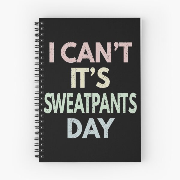 Item preview, Sweatpants Day designed and sold by MoonsmileProd.