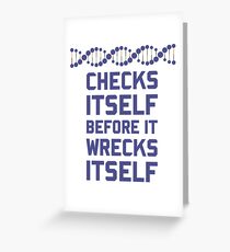 Check Yourself Before You Wreck Your DNA Genetics Greeting Card