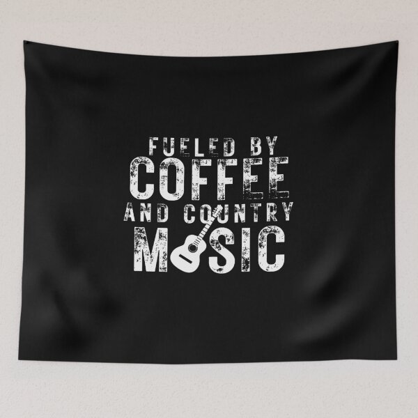Item preview, Fueled by Coffee and and Country music with a guitar  designed and sold by Creative Life.