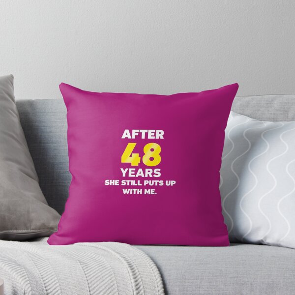 Item preview, After 48 Years She Still Puts Up With Me. designed and sold by AlwaysAwesome.