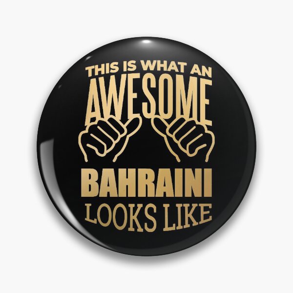 Item preview, This Is What An Awesome Bahrain Bahraini Looks Like designed and sold by Realising728.