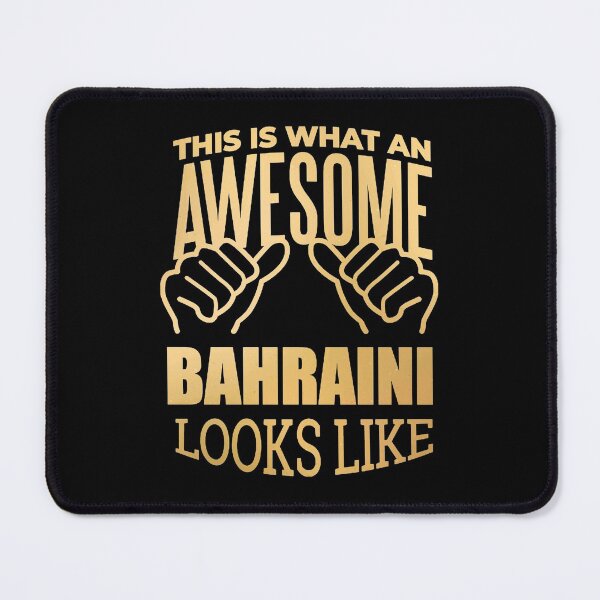 Item preview, This Is What An Awesome Bahrain Bahraini Looks Like designed and sold by Realising728.