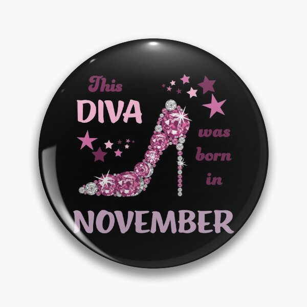 Item preview, Funny Birthday Month This Diva Was Born In November designed and sold by geminivibe.