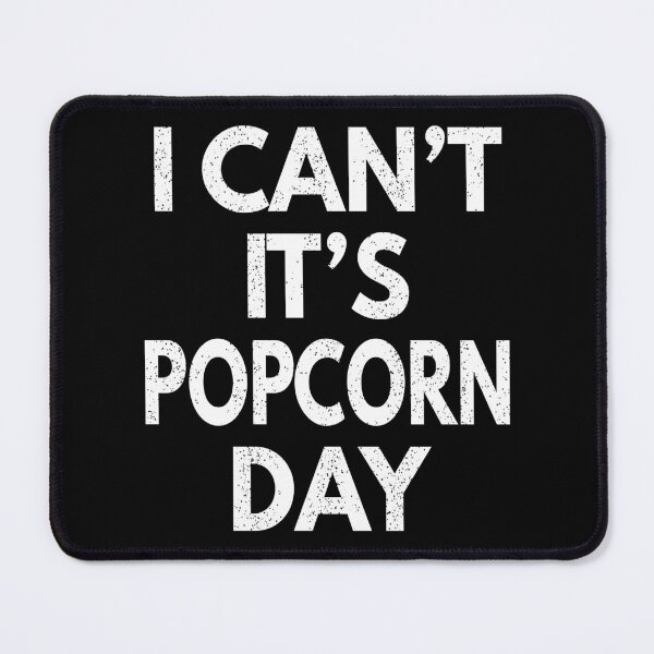 Item preview, National Popcorn Day designed and sold by MoonsmileProd.