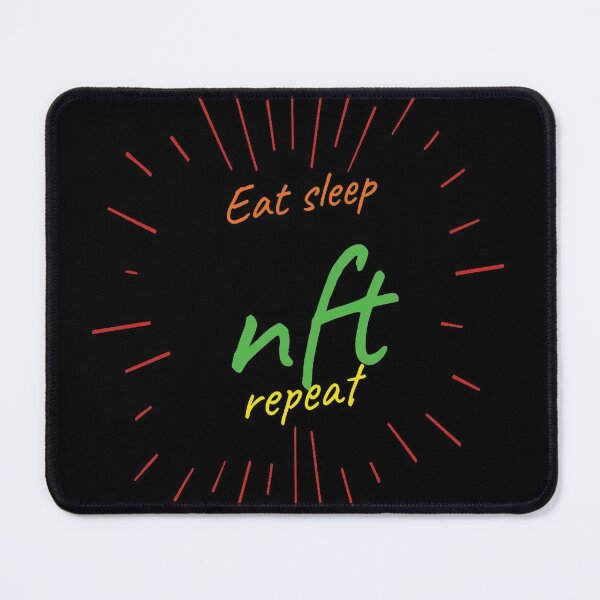 Item preview, Eat Sleep Nft Repeat designed and sold by diva-design.