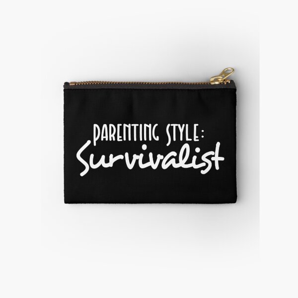 Item preview, Parenting Style Survivalist designed and sold by Terisdesign.