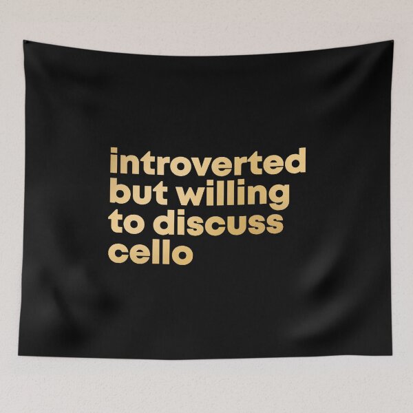 Item preview, Awesome And Funny Introverted But Willing To Discuss Cello Cellos Cellist Saying Quote Gift Gifts For A Birthday Or Christmas XMAS  designed and sold by Audience082.