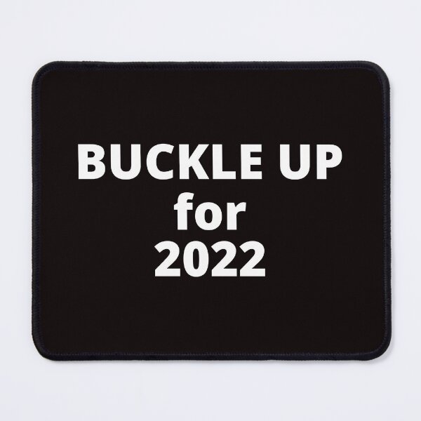 Item preview, Buckle up 2022 designed and sold by passiveink.