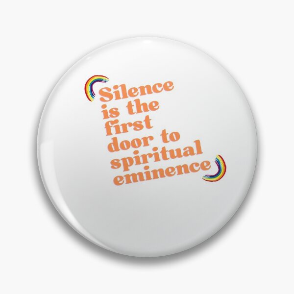 Item preview, “Silence is the first door to spiritual eminence” designed and sold by storeAN.