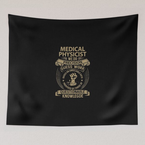Item preview, Medical Physicist T Shirt - We Do Precision Job Gift Item Tee designed and sold by smueller39.