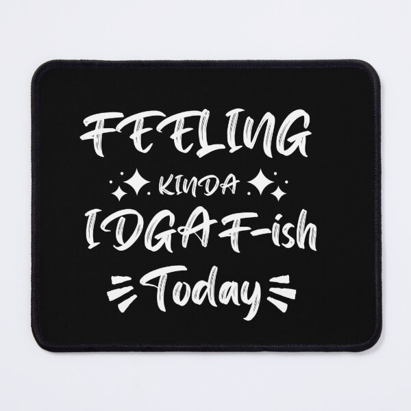 Item preview, feeling kinda idgaf ish today designed and sold by LUX2Boutique ★★★★★.