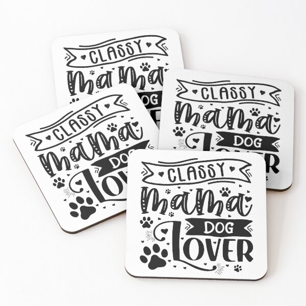 Item preview, Classy Mama Dog Lover - Cool Design Gift Idea For Dog Lovers designed and sold by Prince - Bestseller ★★★★★.