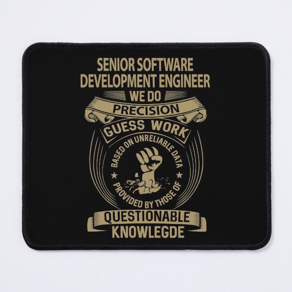 Item preview, Senior Software Development Engineer T Shirt - We Do Precision Job Gift Item Tee designed and sold by natalinedk.