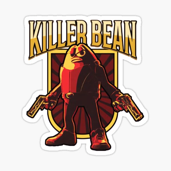 "Bean, the Killer" Sticker for Sale by BrandonNMcLemo Redbubble