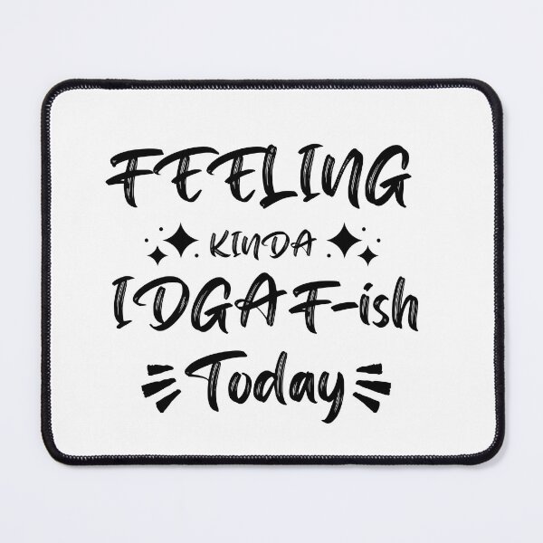 Item preview, feeling kinda idgaf ish today designed and sold by LUX2Boutique ★★★★★.